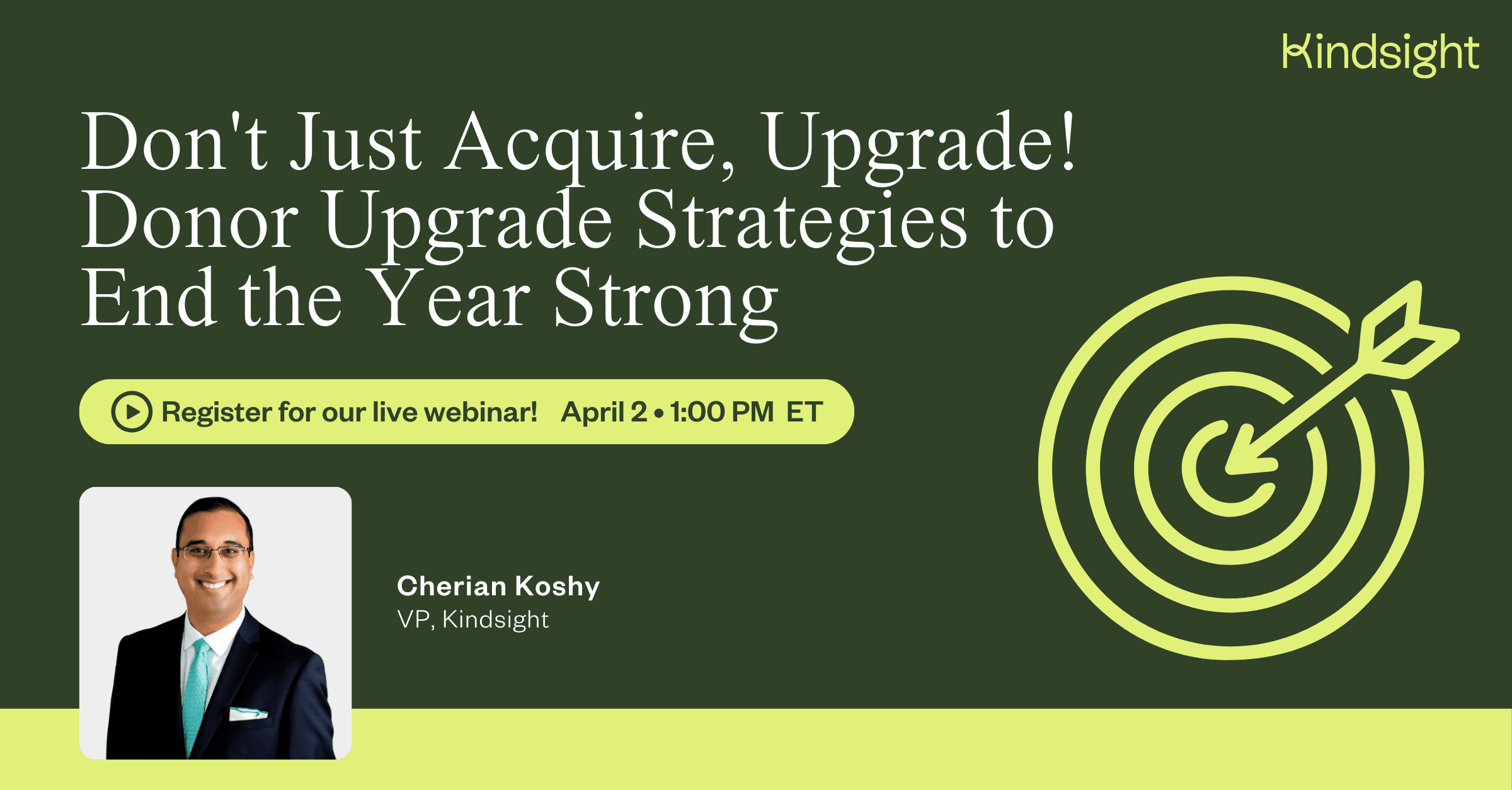 Don't Just Acquire, Upgrade! Donor Upgrade Strategies to End the Year Strong