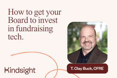 How to get your Board to invest in fundraising tech
